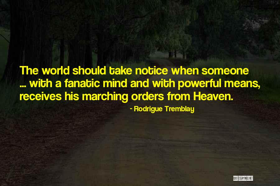 Heaven When Quotes By Rodrigue Tremblay Heaven When Quotes By Rodrigue Tremblay