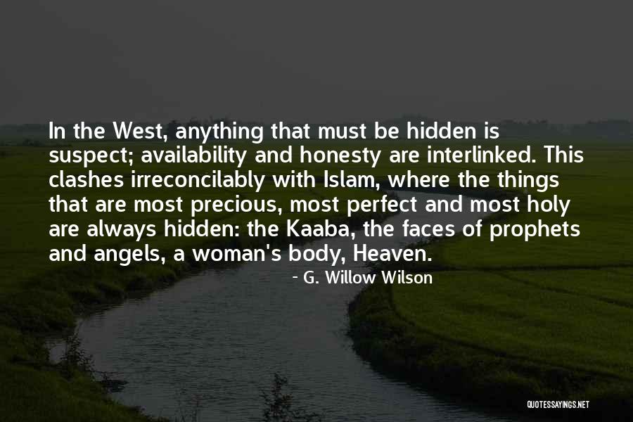 Heaven Where Angels Quotes By G. Willow Wilson Heaven Where Angels Quotes By G. Willow Wilson