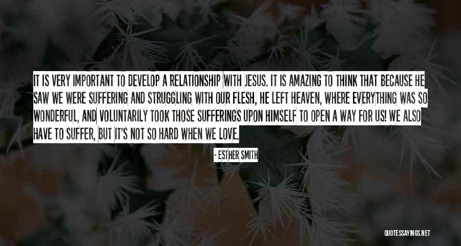 Heaven Where Jesus Quotes By Esther Smith Heaven Where Jesus Quotes By Esther Smith