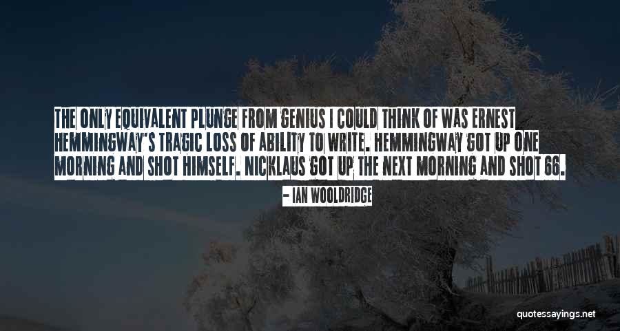 Heavenliest Quotes By Ian Wooldridge Heavenliest Quotes By Ian Wooldridge