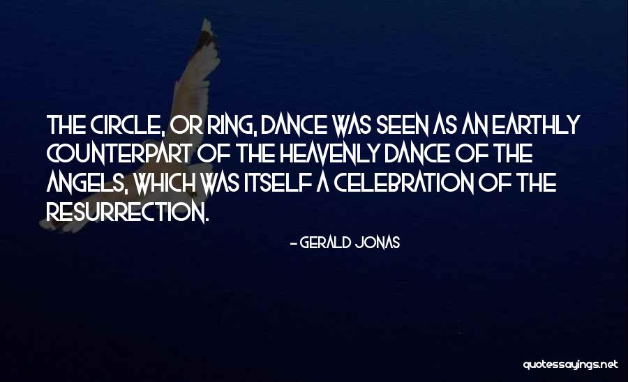 Heavenly Angels Quotes By Gerald Jonas Heavenly Angels Quotes By Gerald Jonas