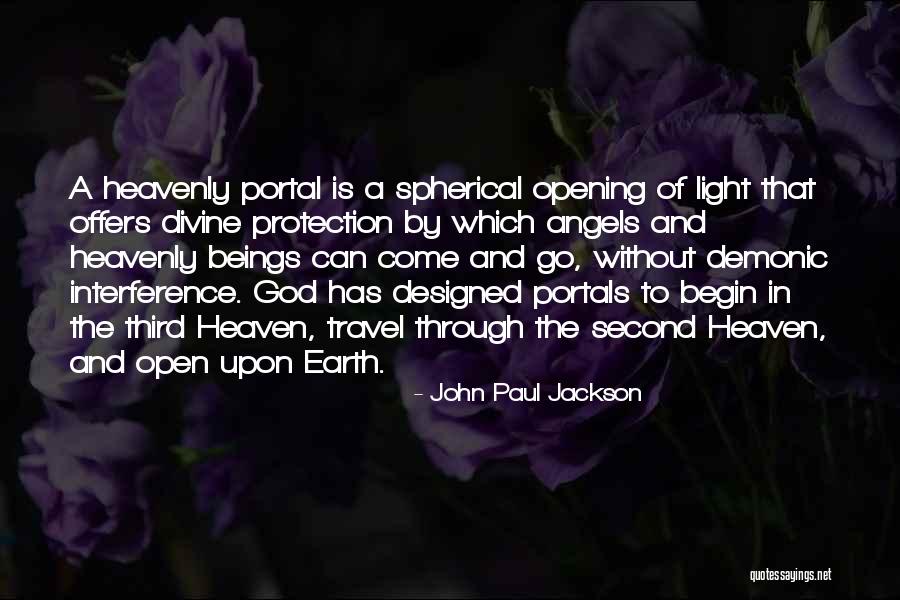 Heavenly Angels Quotes By John Paul Jackson Heavenly Angels Quotes By John Paul Jackson