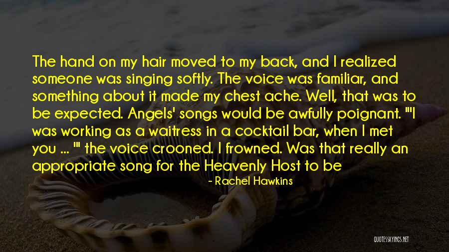 Heavenly Angels Quotes By Rachel Hawkins Heavenly Angels Quotes By Rachel Hawkins