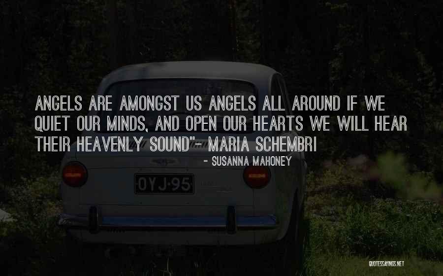 Heavenly Angels Quotes By Susanna Mahoney Heavenly Angels Quotes By Susanna Mahoney