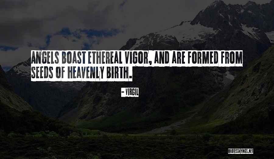 Heavenly Angels Quotes By Virgil Heavenly Angels Quotes By Virgil