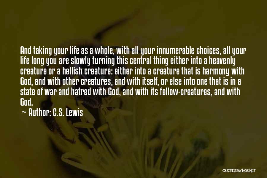 Heavenly Creature Quotes By C.S. Lewis