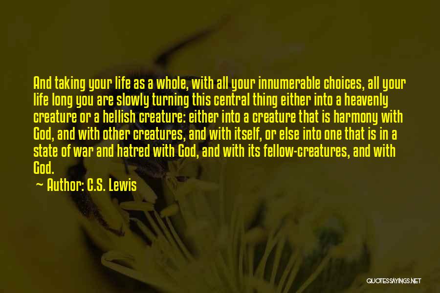 Heavenly Creatures Quotes By C.S. Lewis