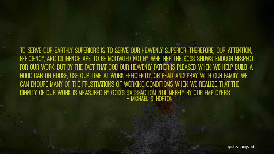 Heavenly Father Quotes By Michael S. Horton