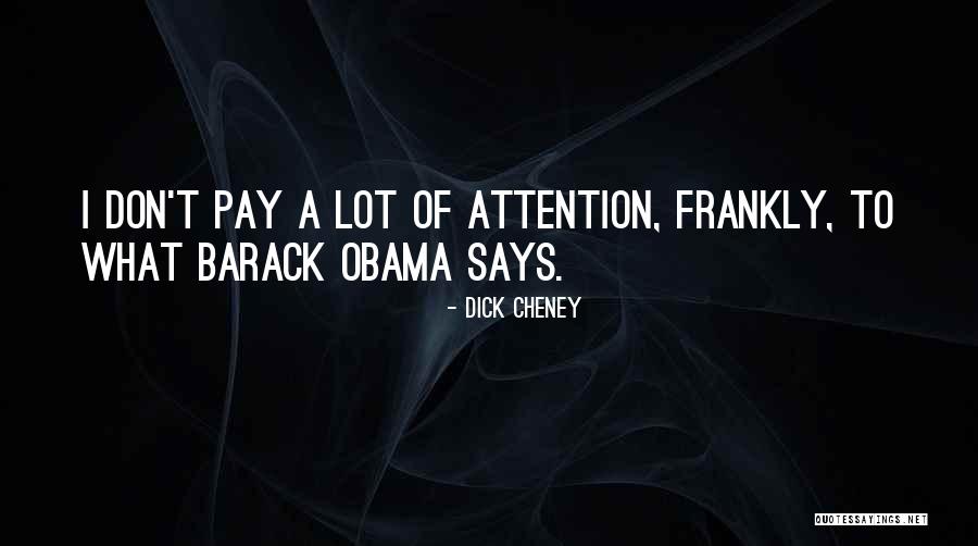 Heavenly Places Quotes By Dick Cheney Heavenly Places Quotes By Dick Cheney