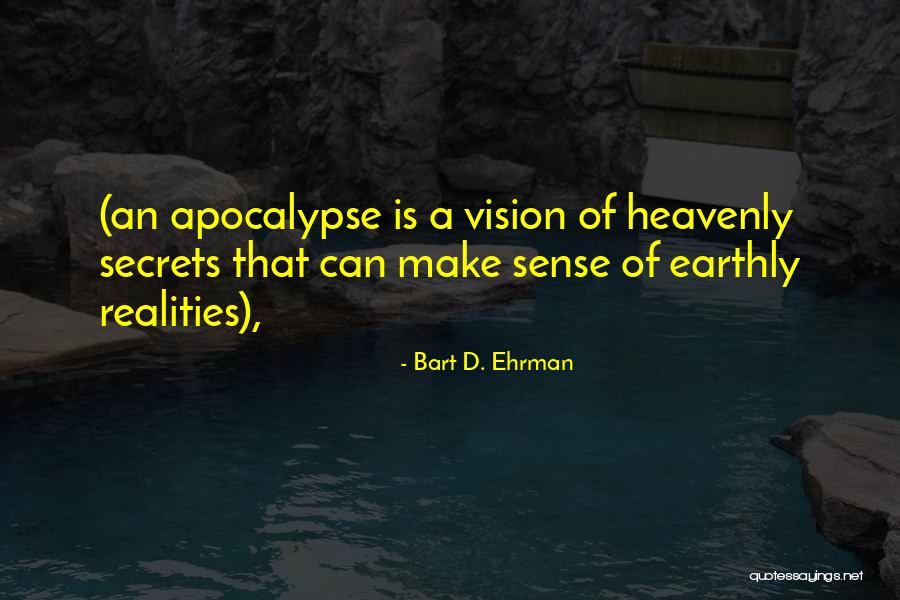 Heavenly Quotes By Bart D. Ehrman