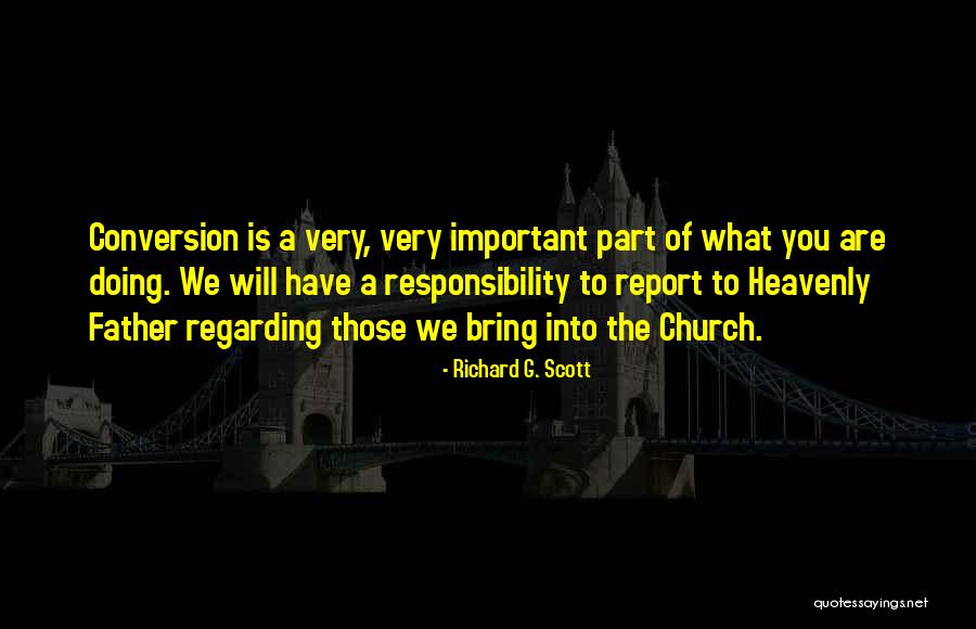 Heavenly Quotes By Richard G. Scott