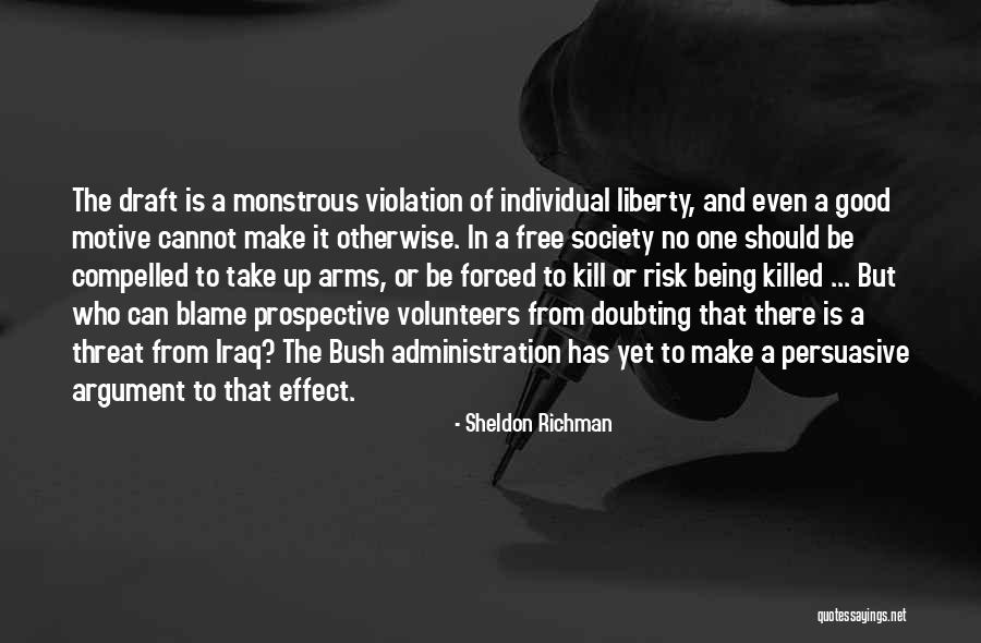 Heavenly Sword And Dragon Sabre Quotes By Sheldon Richman Heavenly Sword And Dragon Sabre Quotes By Sheldon Richman