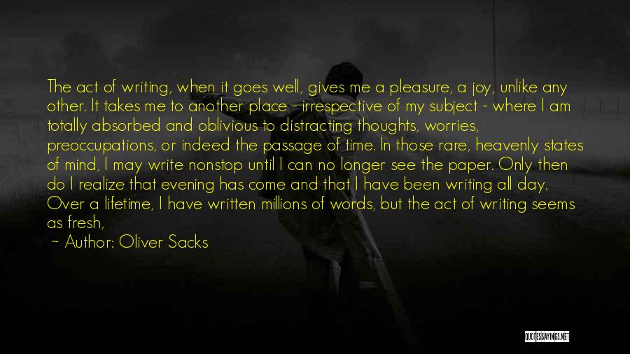 Heavenly Words Quotes By Oliver Sacks
