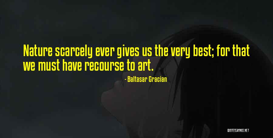 Heavenonearth Quotes By Baltasar Gracian Heavenonearth Quotes By Baltasar Gracian