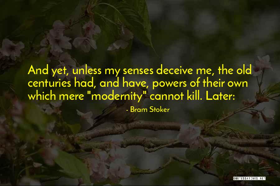 Heavenors Quotes By Bram Stoker Heavenors Quotes By Bram Stoker