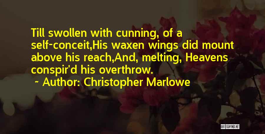 Heavens Above Quotes By Christopher Marlowe