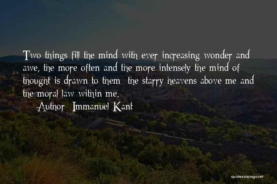 Heavens Above Quotes By Immanuel Kant