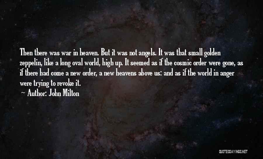 Heavens Above Quotes By John Milton