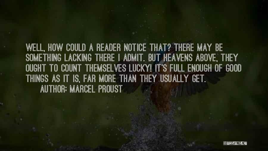 Heavens Above Quotes By Marcel Proust