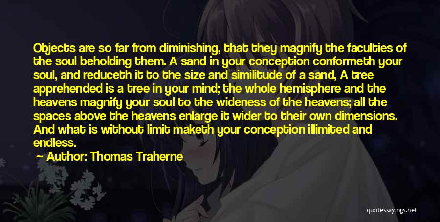 Heavens Above Quotes By Thomas Traherne
