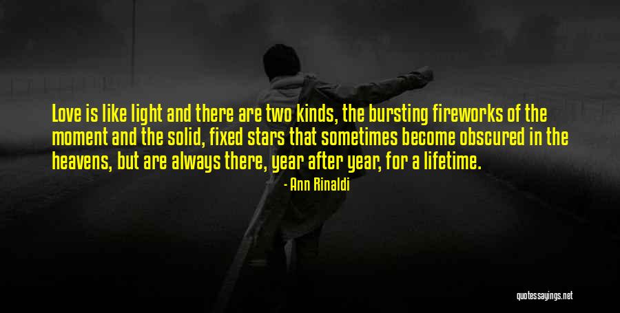 Heavens And Stars Quotes By Ann Rinaldi Heavens And Stars Quotes By Ann Rinaldi