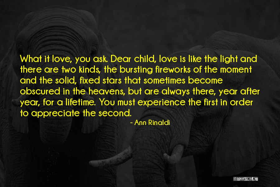 Heavens Child Quotes By Ann Rinaldi Heavens Child Quotes By Ann Rinaldi