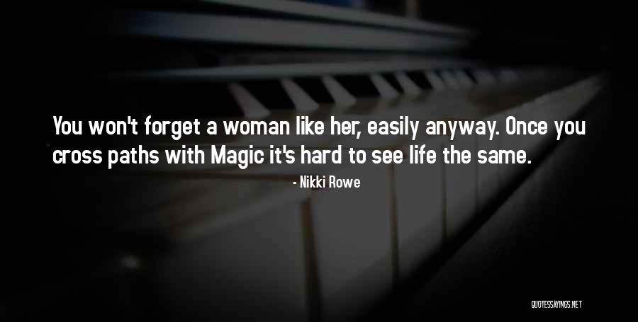 Heavens Child Quotes By Nikki Rowe Heavens Child Quotes By Nikki Rowe