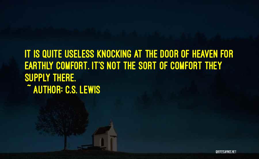 Heaven's Door Quotes By C.S. Lewis