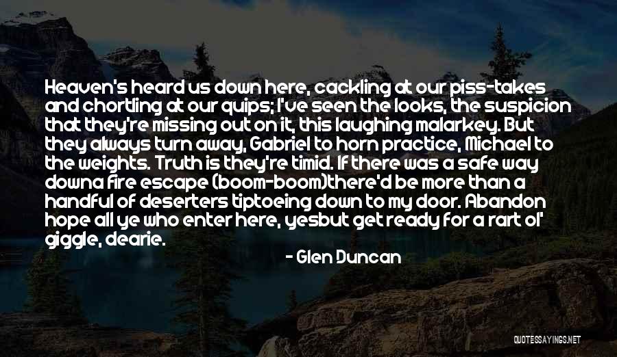 Heaven's Door Quotes By Glen Duncan