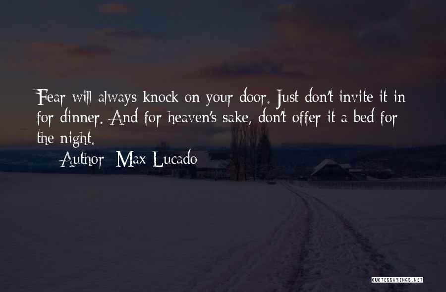 Heaven's Door Quotes By Max Lucado
