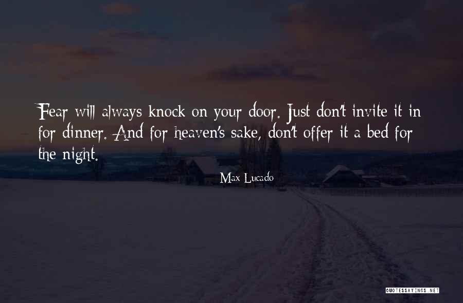 Heaven's Door Quotes By Max Lucado