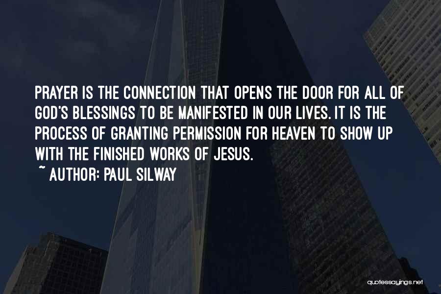 Heaven's Door Quotes By Paul Silway