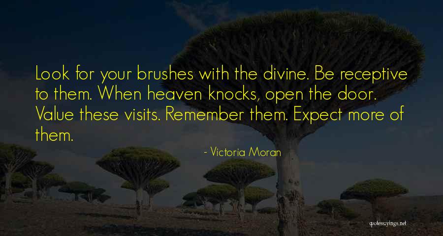 Heaven's Door Quotes By Victoria Moran