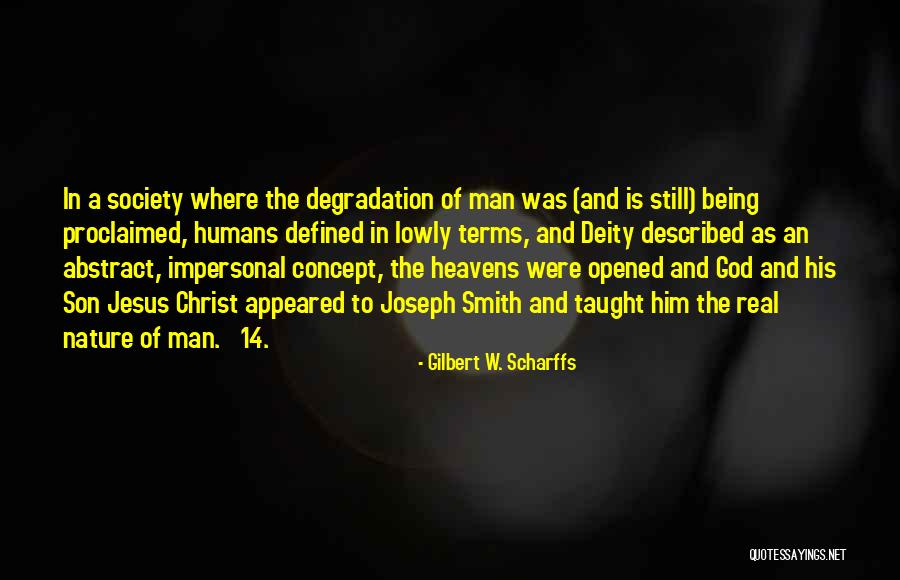 Heavens For Real Quotes By Gilbert W. Scharffs