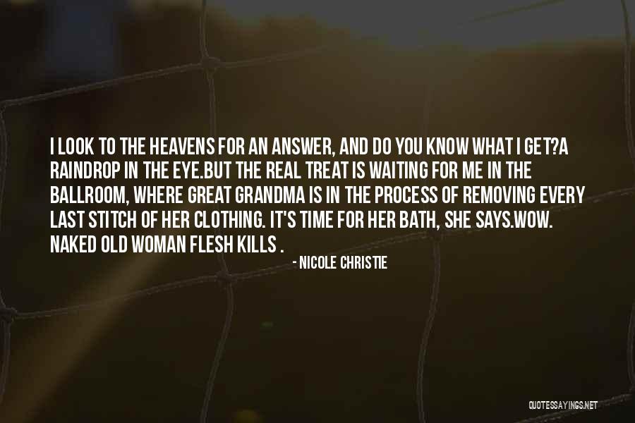 Heavens For Real Quotes By Nicole Christie