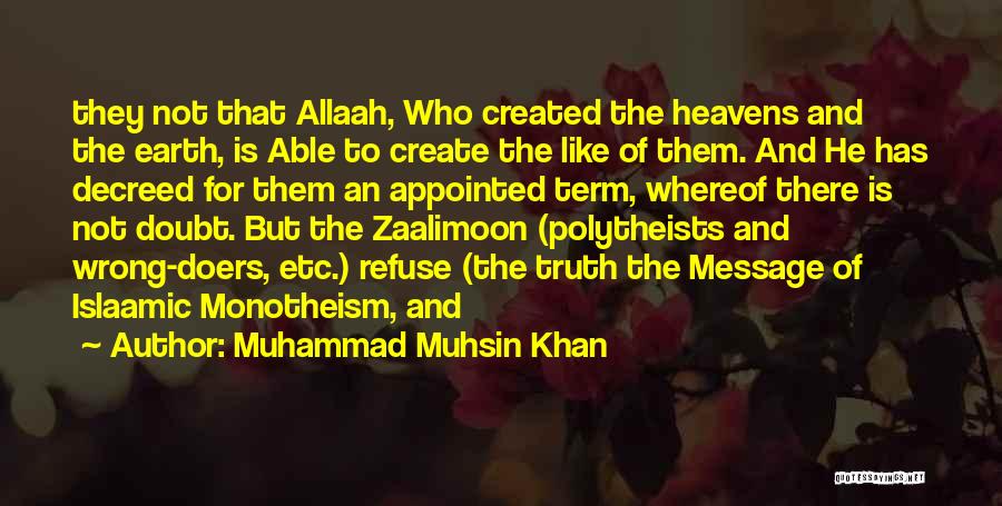 Heavens Quotes By Muhammad Muhsin Khan