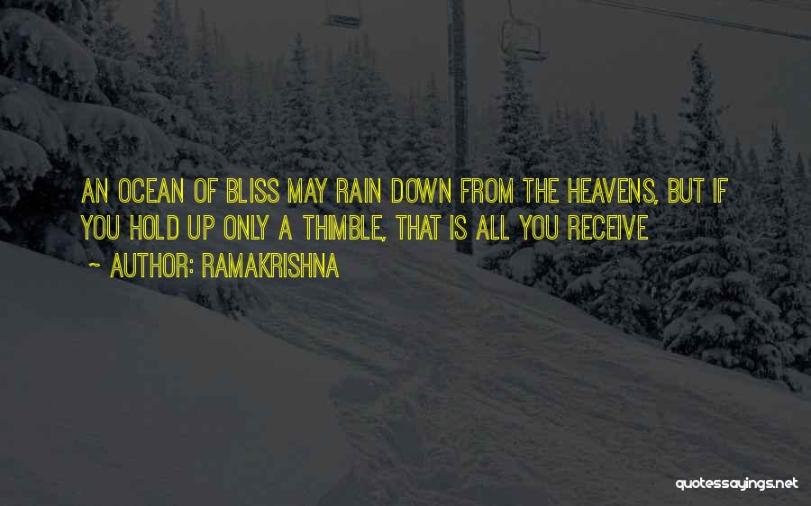 Heaven's Rain Quotes By Ramakrishna