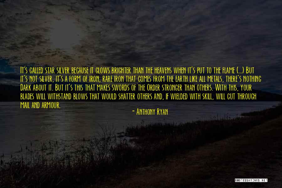 Heavens The Song Quotes By Anthony Ryan Heavens The Song Quotes By Anthony Ryan
