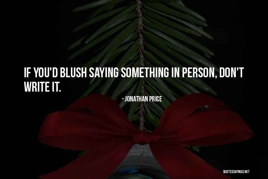 Heavensent Quotes By Jonathan Price Heavensent Quotes By Jonathan Price