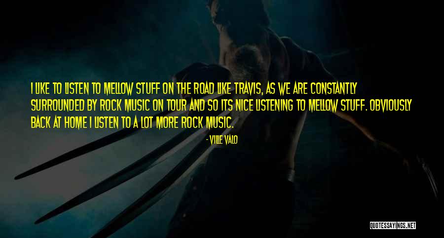 Heaver Youngblood Quotes By Ville Valo Heaver Youngblood Quotes By Ville Valo