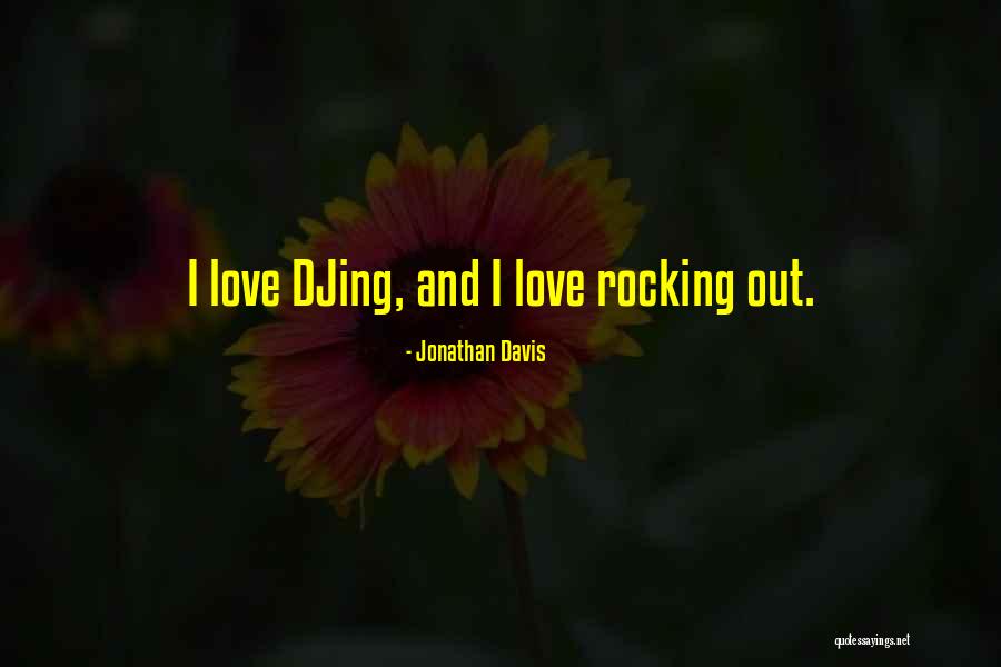 Heaves Or Lifts Quotes By Jonathan Davis Heaves Or Lifts Quotes By Jonathan Davis