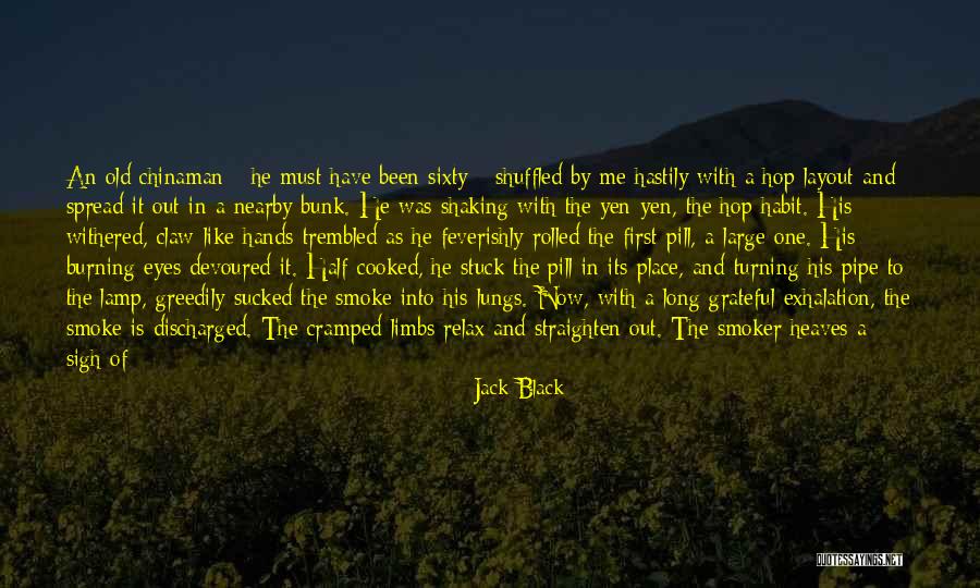 Heaves Quotes By Jack Black Heaves Quotes By Jack Black