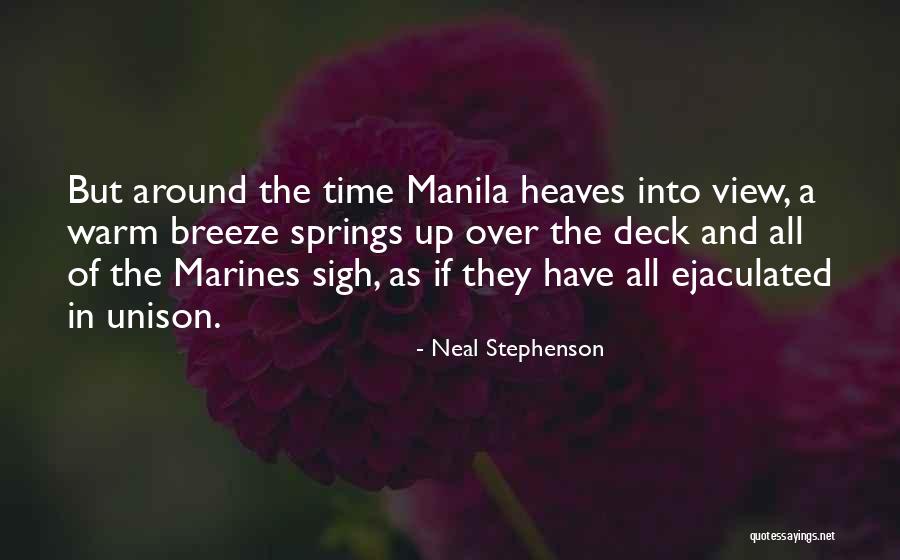 Heaves Quotes By Neal Stephenson Heaves Quotes By Neal Stephenson