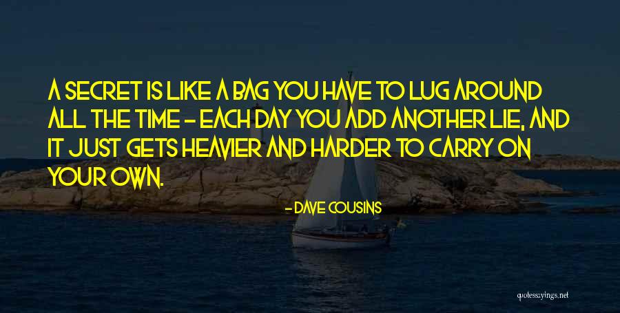 Heavier Quotes By Dave Cousins Heavier Quotes By Dave Cousins