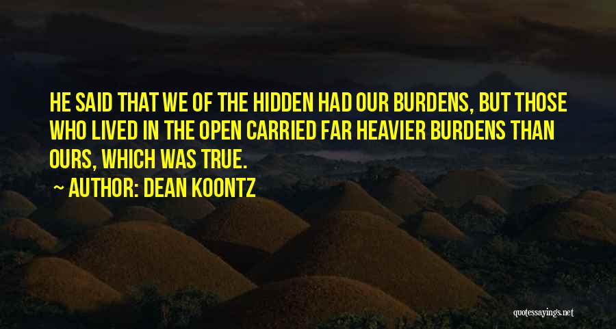 Heavier Than Quotes By Dean Koontz