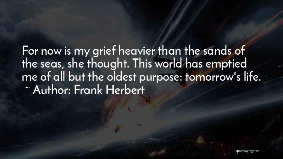 Heavier Than Quotes By Frank Herbert