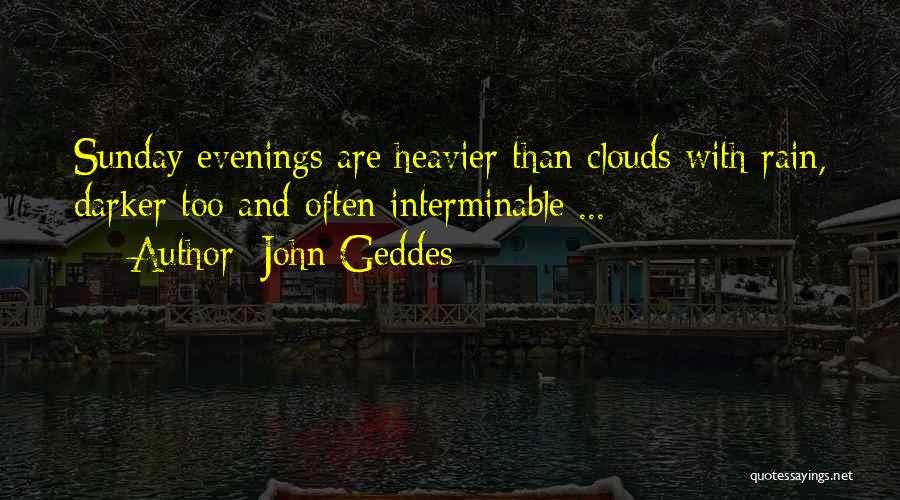 Heavier Than Quotes By John Geddes