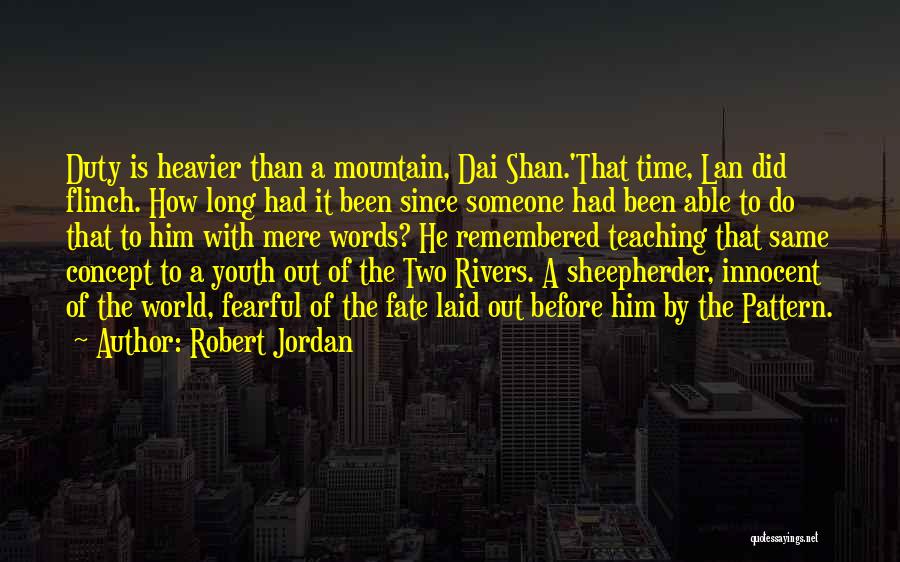 Heavier Than Quotes By Robert Jordan