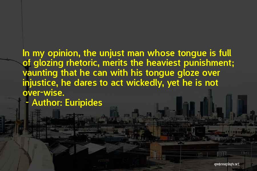 Heaviest Quotes By Euripides