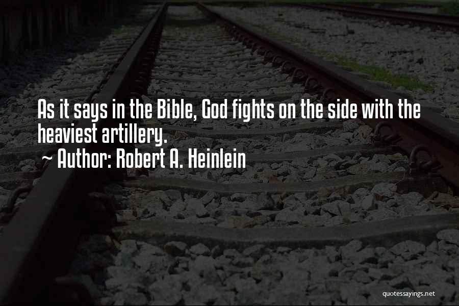 Heaviest Quotes By Robert A. Heinlein